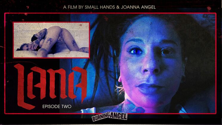 Tattooed Temptress Lana: Episode 2 - Starring Joanna Angel