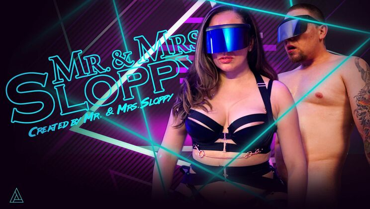 Mr. & Mrs. Sloppy Get Down and Dirty