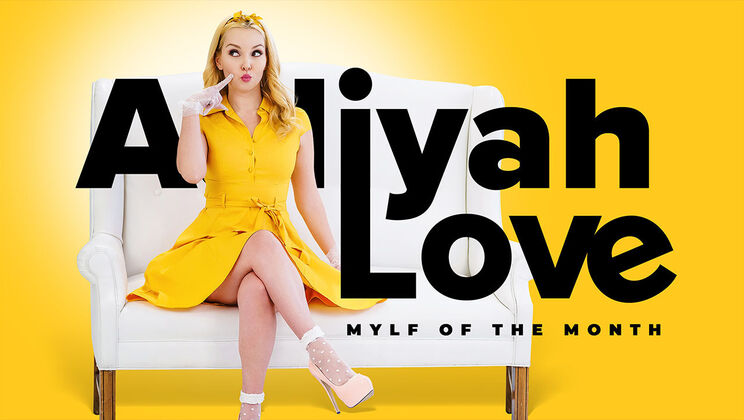 Aaliyah Love: The MILF We Desire