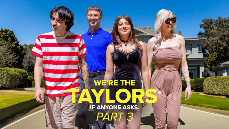 Taylor's Family Frenzy Part 3