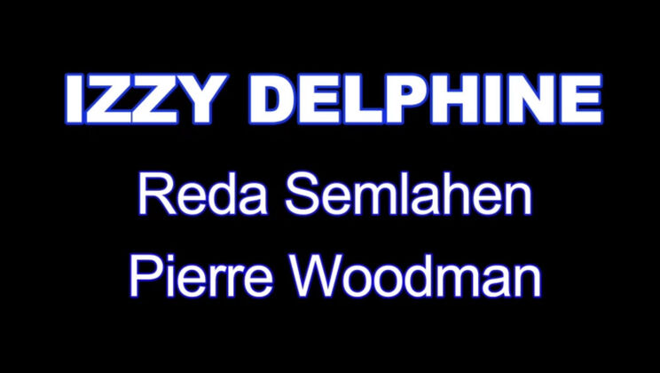 Izzy Delphine Gets Anal the Way She Wants